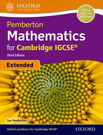 PEMBERTON-MATHEMATICS-FOR-CAMBRIDGE-IGCSE-EXTENDED----ST-S---3rd-Edition-