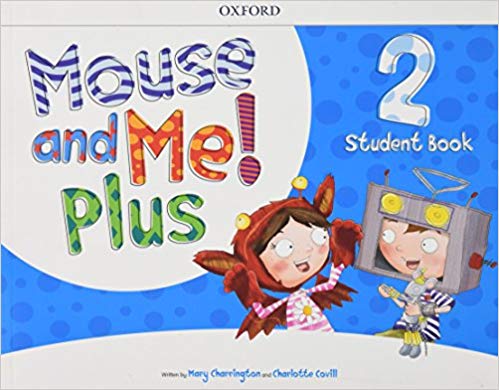 MOUSE AND ME PLUS ! Level 2 -     Student Book  with access to the Lingokids * American*