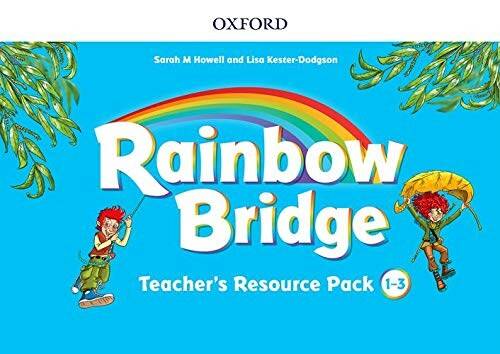 RAINBOW-BRIDGE-1-3-----Teacher-s-Resource-Pack