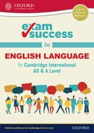 ENGLISH LANGUAGE Cambridge Int AS & A Level - Exam Success