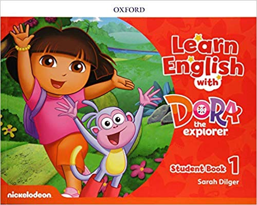 LEARN ENGLISH WITH DORA THE EXPLORER 1 -      STUDENT BOOK