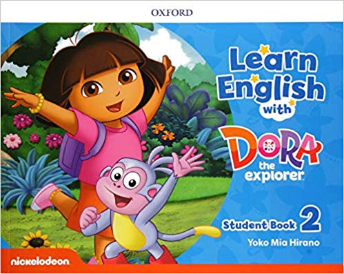 LEARN ENGLISH WITH DORA THE EXPLORER 2 -      STUDENT BOOK