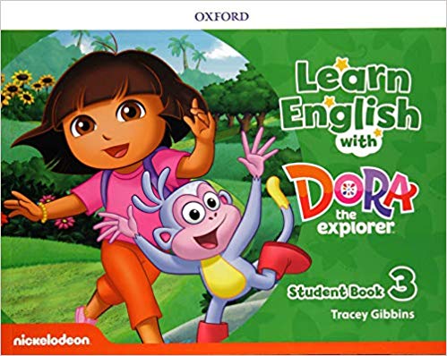 LEARN ENGLISH WITH DORA THE EXPLORER 3 -      STUDENT BOOK