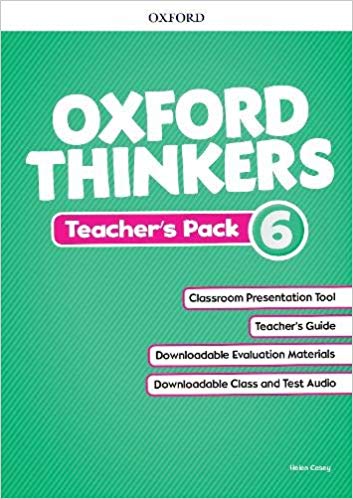 OXFORD THINKERS 6 - TEACHER'S PACK - Kel Ediciones