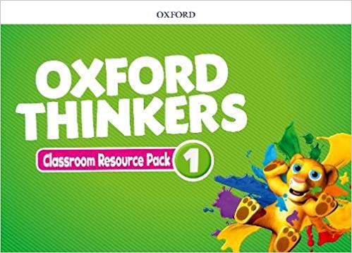 OXFORD THINKERS 1 -   CLASSROOM RESOURCE PACK