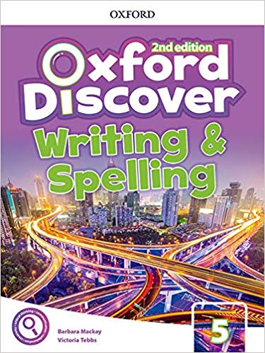 OXFORD DISCOVER 5:   WRITING AND SPELLING *2nd Ed*