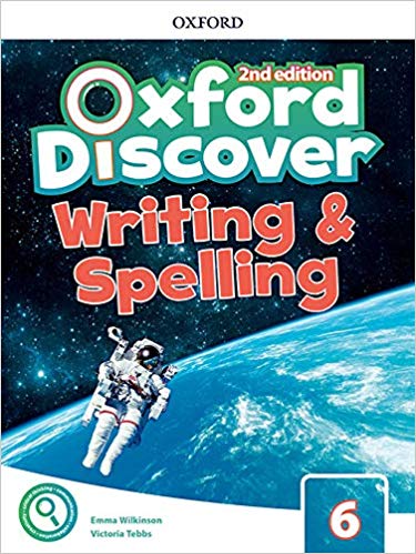 OXFORD DISCOVER 6 :   WRITING AND SPELLING *2nd Ed*