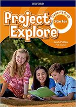 PROJECT-EXPLORE--STARTER---------STUDENT-S-BOOK