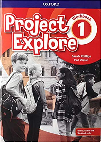 PROJECT EXPLORE 1-        WORKBOOK with Online Practice