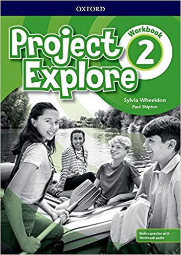 PROJECT EXPLORE 2-        WORKBOOK with Online Practice