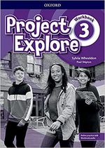 PROJECT-EXPLORE-3---------WORKBOOK-with-Online-Practice