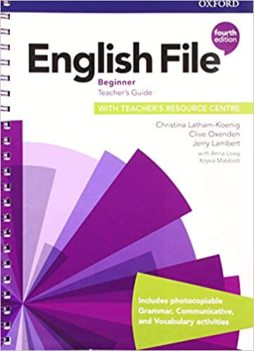 ENGLISH FILE BEGINNER- TCH S w/TEST & Asses. 4th Ed