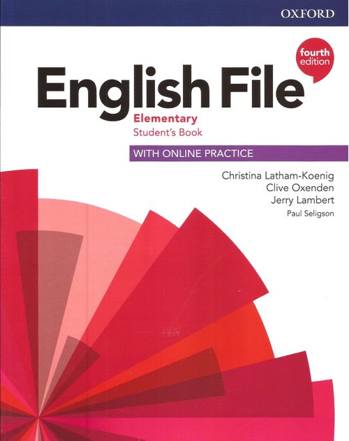 ENGLISH FILE ELEMENTARY-       ST'S w/Online Practice 4th Ed