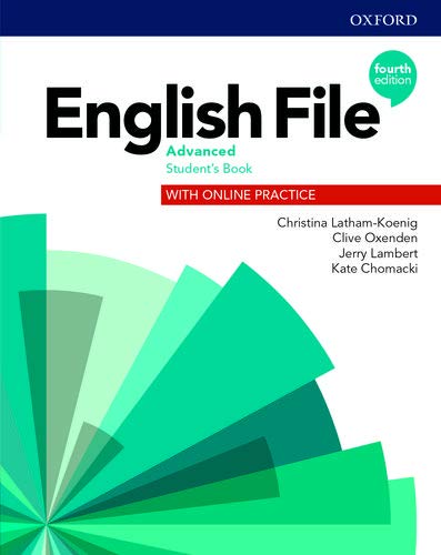 ENGLISH FILE_ADVANCED _     ST'S w/Online Practice 4th Ed