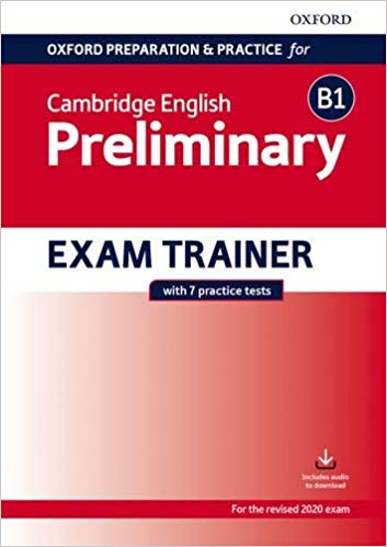 OUP CAMBRIDGE ENGLISH B1 PRELIMINARY EXAM TRAINER