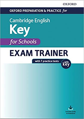 OUP CAMBRIDGE ENGLISH A2 KEY FOR SCHOOLS EXAM TRAINER  w/KEY