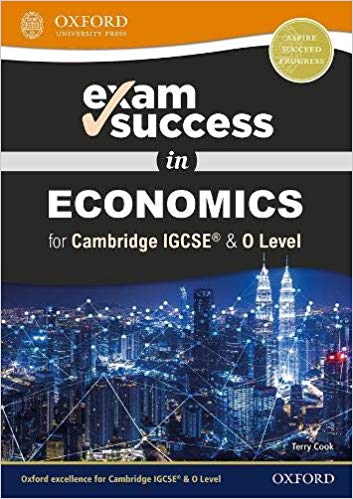 ECONOMICS For Cambridge IGCSE & O Level - Exam Success