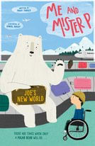 ME AND MISTER P : JOE`S NEW WORLD - OUP Reader