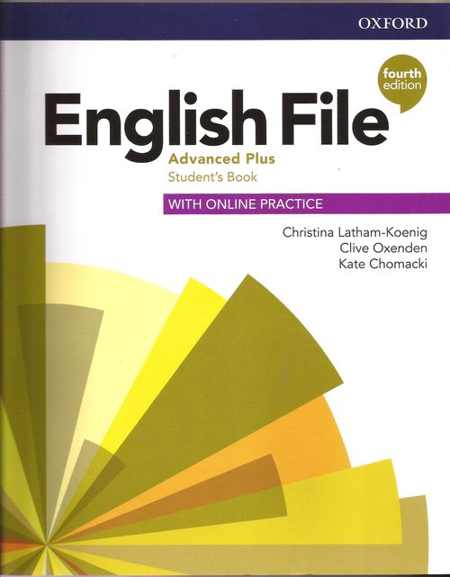 ENGLISH FILE_ADVANCED PLUS _    ST'S w/Online Practice 4thEd