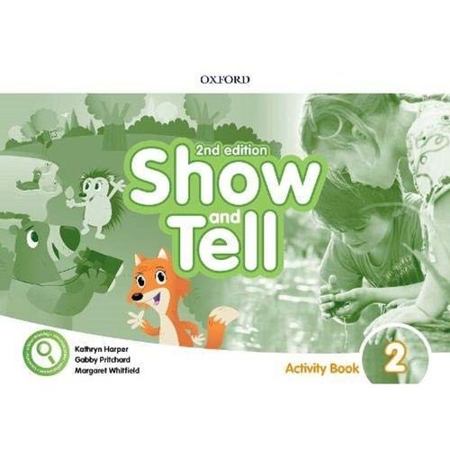 OXFORD SHOW AND TELL 2 -  Activity Book *2nd Ed*