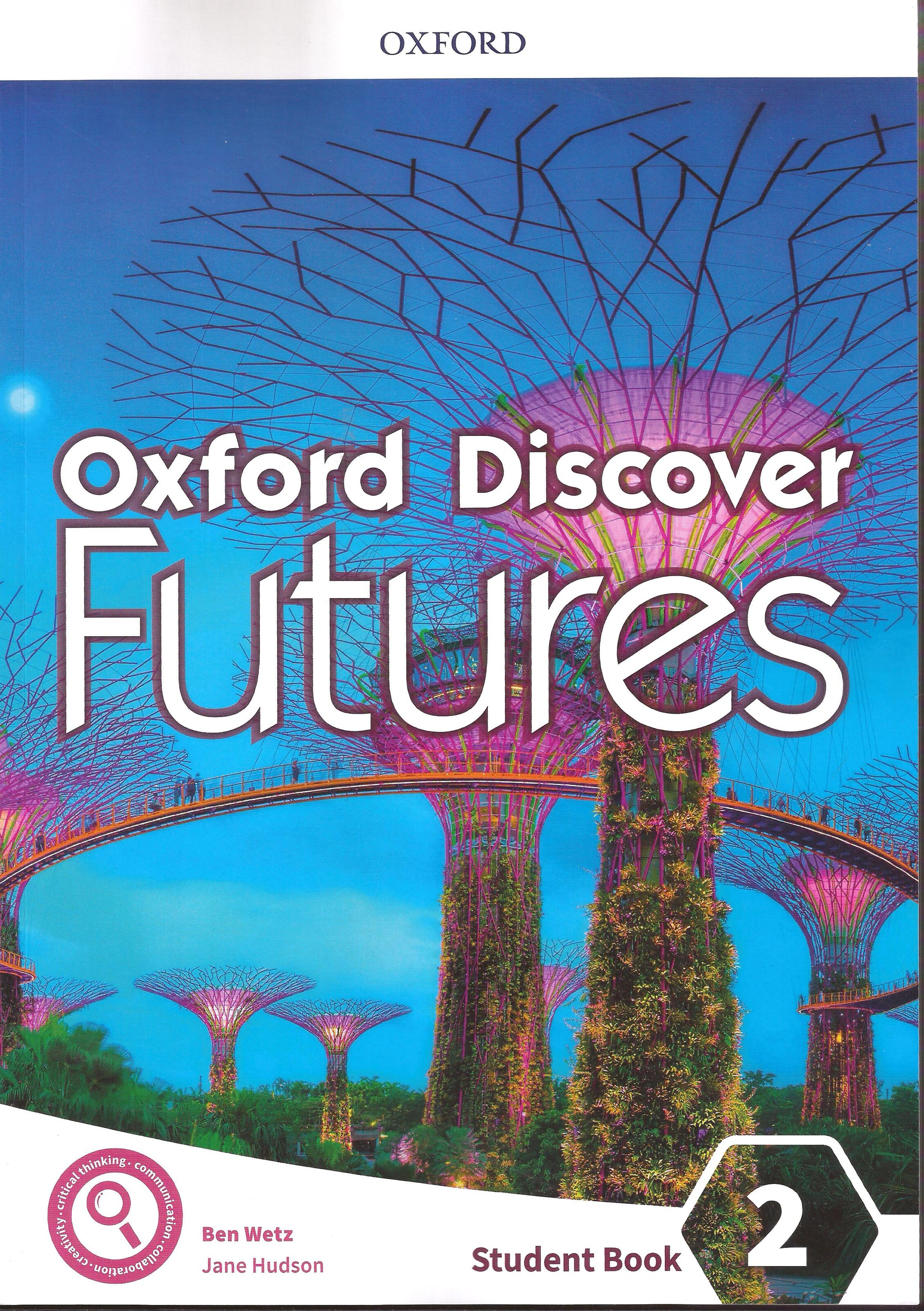 OXFORD DISCOVER FUTURES 2 - STUDENT BOOK - Kel Ediciones