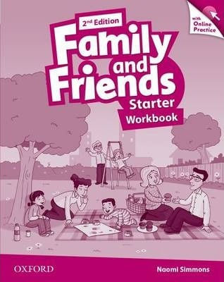 FAMILY AND FRIENDS   STARTER -  WORKBOOK  with Online Practice *2nd Edition*