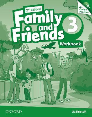 FAMILY AND FRIENDS  3 -  WORKBOOK  with Online Practice *2nd Edition*