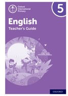 OXFORD INTERNATIONAL PRIMARY ENGLISH 5 - TEACHER'S GUIDE