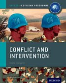 IB CONFLICT AND INTERVENTION IB HISTORY COURSE BOOK