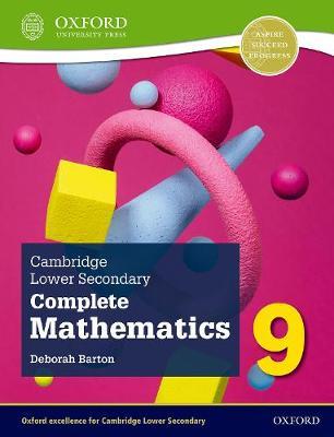 CAMBRIDGE LOWER SECONDARY COMPLETE MATHEMATICS 9: STUDENT BOOK *2nd Edition*