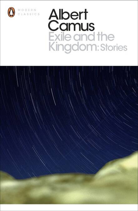 EXILE AND THE KINGDOM - Penguin Modern Classics