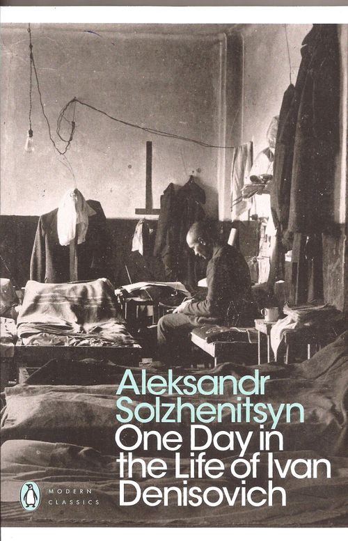 ONE DAY IN THE LIFE OF IVAN DENISOVICH - Penguin Modern Clas