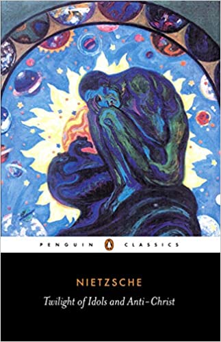 TWILIGHT OF THE IDOLS-Penguin Classics