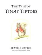 TALE OF TIMMY TIPTOES