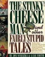 STINKY CHEESE MAN AND OTHER FAIRLY STUPID TALES-Pict Puffin