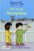 TOPSY AND TIM GO ON AN AEROPLANE - A Learnabout Storybook