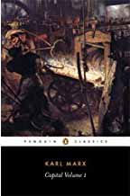 CAPITAL VOL. I : A CRITIQUE OF POLITICAL ECONOMY - Penguin