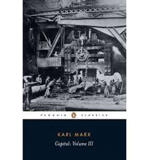 CAPITAL VOL. III : A CRITIQUE OF POLITICAL ECONOMY - Penguin