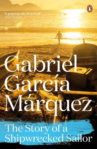 STORY OF A SHIPWRECKED SAILOR, THE - Penguin UK *New Edition*