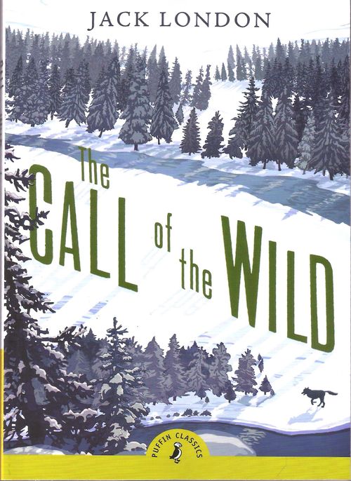 CALL OF THE WILD,THE - Puffin Classics