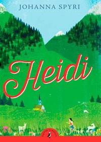 HEIDI - Puffin Classics