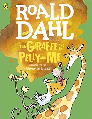 GIRAFFE AND THE PELLY AND ME -  Picture Puffin *New Ed*