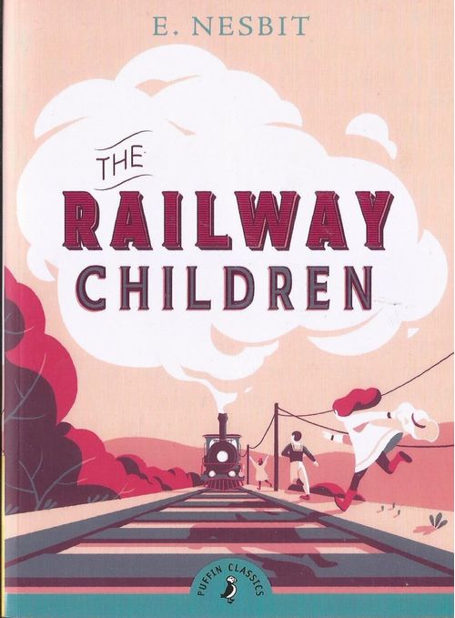 RAILWAY CHILDREN,THE - Puffin  **New Edition**