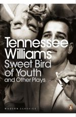 SWEET-BIRD-OF-YOUTH---OTHER-PLAYS---Modern-Classics