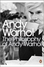 PHILOSOPHY-OF-ANDY-WARHOLTHE---Penguin-Modern-Classics