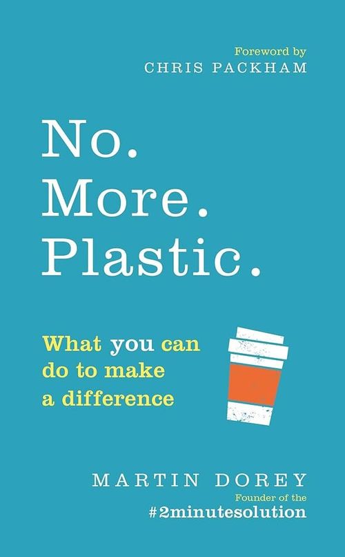 NO.MORE.PLASTIC:What you can do to make a difference..-Ebury