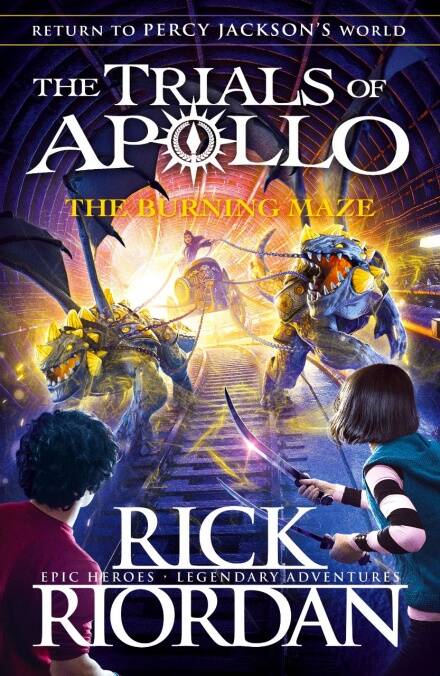 TRIALS OF APOLLO, THE 3 : THE BURNING MAZE