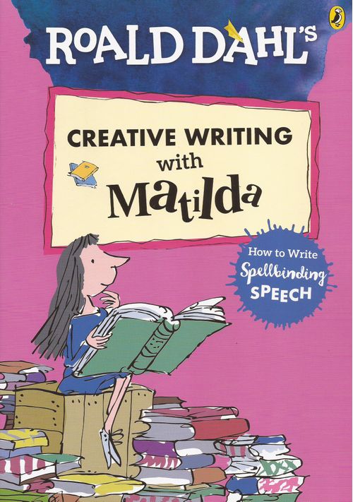 CREATIVE WRITING WITH MATILDA - Puffin