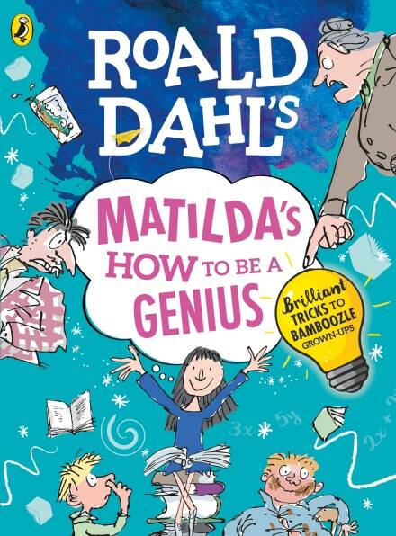 ROALD-DAHL-S--MATILDA-S-HOW-TO-BE-A-GENIUS---Puffin