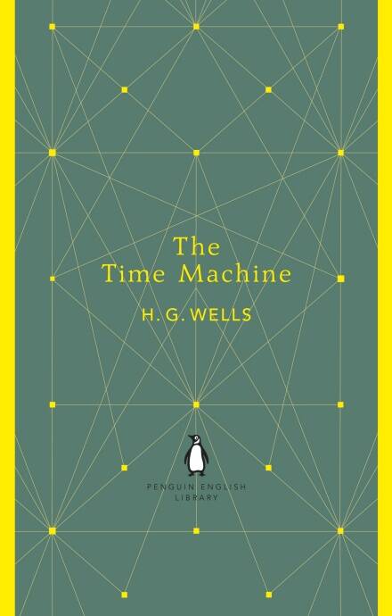 TIME MACHINE, THE - Penguin English Library